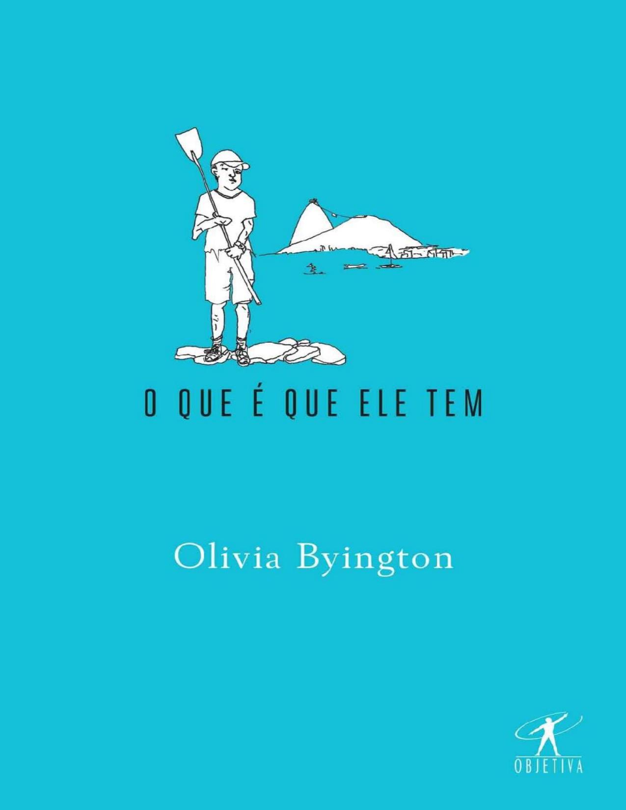 O que é que ele tem