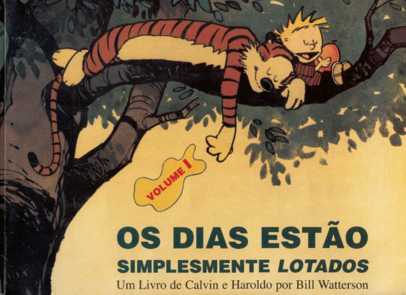 Calvin e Haroldo Os Dias estao simplesmente lotados I